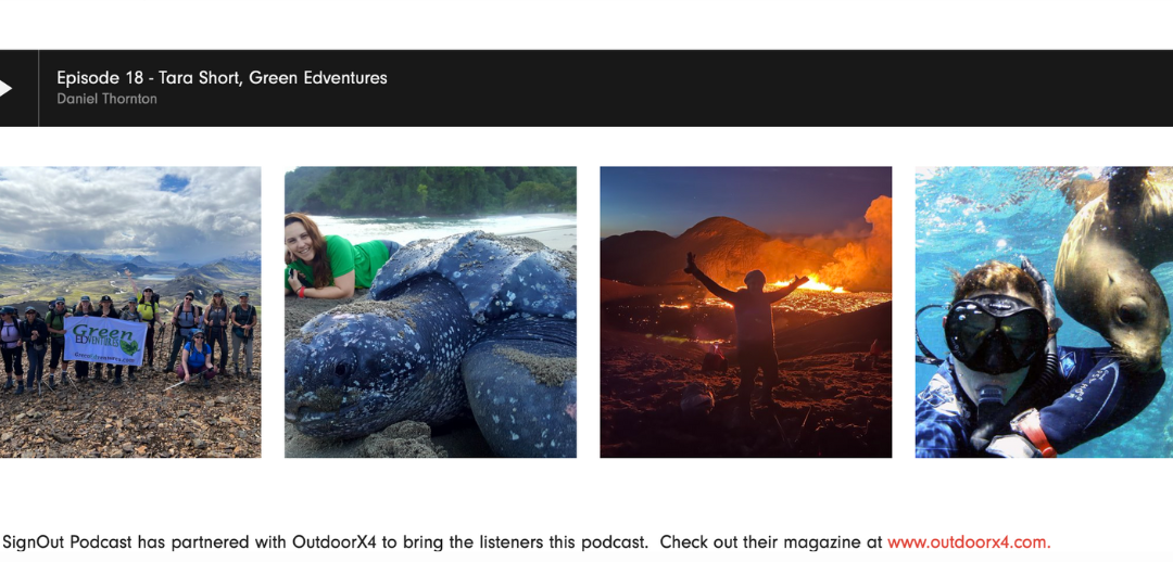 Green Edventures Founder & CEO Tara Short Talks About Women’s Travel & Hiking To A Volcano In Iceland on SignOut Podcast