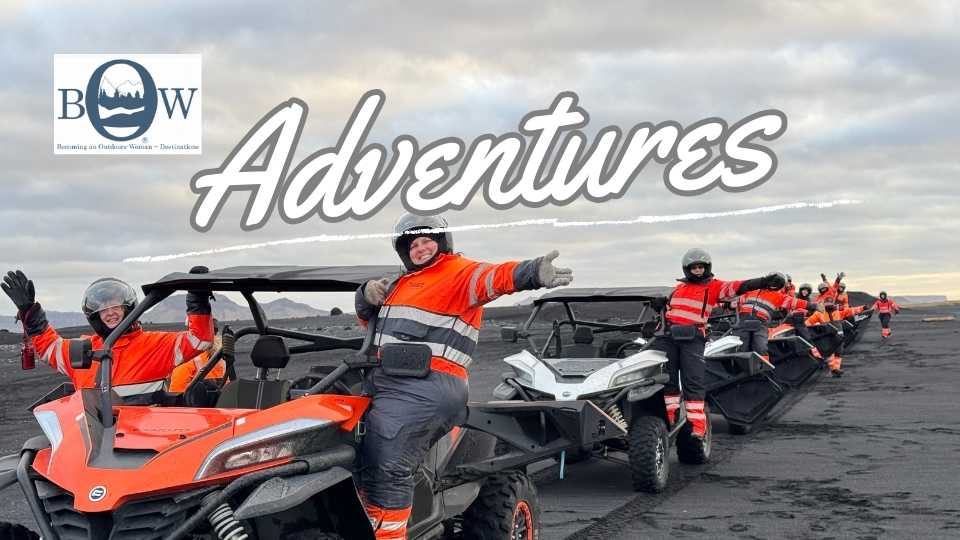 Becoming an Outdoors-Woman Travel Adventures 2025