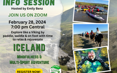 Zoom Info Session February 28, 2024 @7pm Central Iceland Mindfulness & Multi Sport Adventure June 15-23, 2024