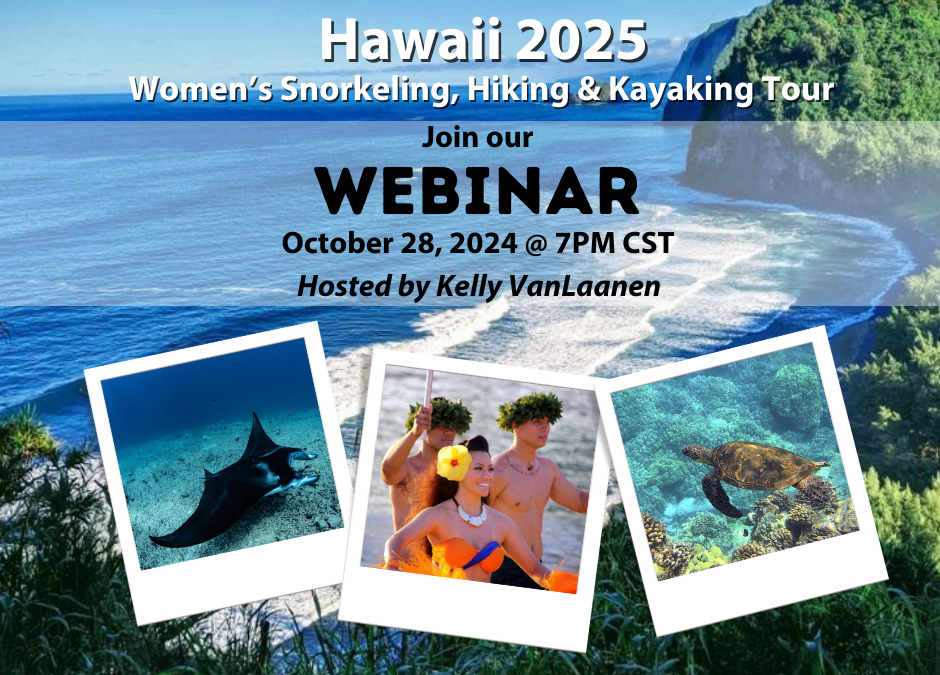 Webinar – Women’s Hawaii Snorkeling, Hiking & Kayaking Eco Tour