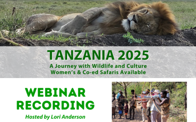 REPLAY: Webinar – Tanzania Safari: A Journey with Wildlife & Culture