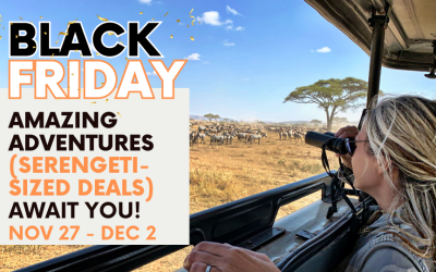 Black Friday Women’s Adventures! Gift Yourself Amazing Experiences in 2025