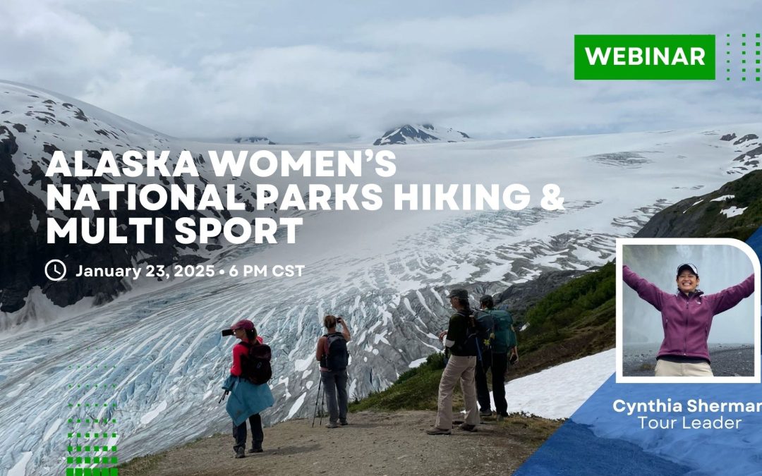 Recording Webinar – Alaska Women’s Adventure 2025