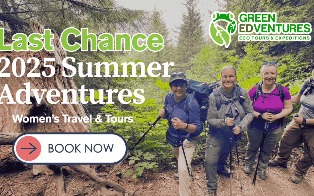 Last Chance! 2025 Summer Women’s Adventures